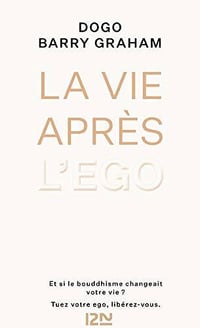 La Vie après l’ego - Dogo Barry Graham (2020)