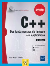 Brice Guerin - C++ - Les fondamentaux du langage 3ed