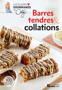 Barres tendres & collations - Caty Bérubé (2025)