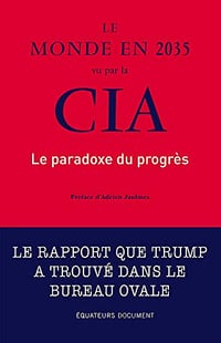 Le monde en 2035 vu par la CIA - Etats-unis National intelligence