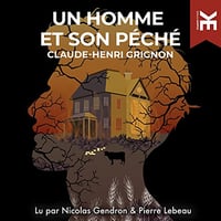 Un homme et son péché - Claude-Henri Grignon (2022)