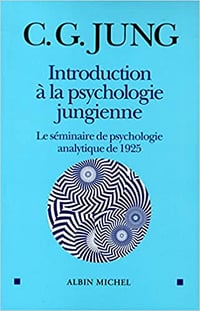 Carl Gustav Jung, "Introduction à la psychologie jungienne"