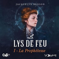 La Prophétesse: Le Lys de feu 1 - Jacquelyn Benson (2023)