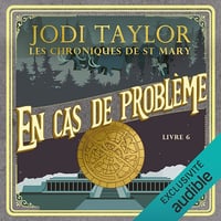 En cas de problème: Les chroniques de St Mary 6 - Jodi Taylor