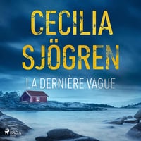 La dernière vague - Cecilia Sjögren (2025)