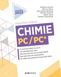 Matthieu Emond, Rémi Le Roux, Jean-Xavier Bardaud, Marielle Drommi, Agnès Sipos, Damien Tocqueville - Chimie PC/PC*