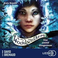 Une amitié dangereuse: Woodwalkers 2 - Katja Brandis (2024)