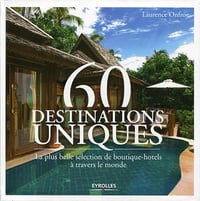 Laurence Onfroy - 60 destinations uniques