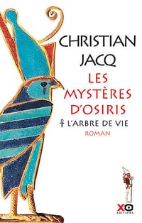 Les mystères d’Osiris V1 à V4 - Christian Jacq