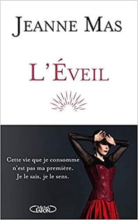 L'Éveil - Jeanne Mas