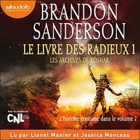 Le Livre des radieux 1: Les archives de Roshar 2 - Brandon Sanderson (2023)