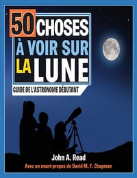 John A Read- 50 choses à voir sur la Lune