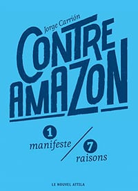 Contre Amazon - Jorge Carrión (2019)