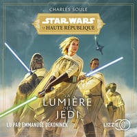 La Lumière des Jedi: Star Wars - La Haute République 1 - Charles Soule (2022)