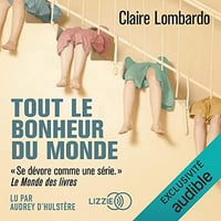 Claire Lombardo - Tout le bonheur du monde [2022]