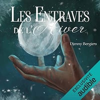 Les Entraves de l'Hiver - Djenny Bergiers (2021)