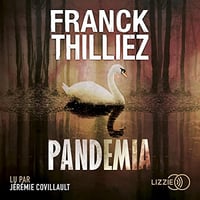Pandemia - Franck Thilliez