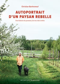 Christian Barthomeuf - Autoportrait d’un paysan rebelle (2020)