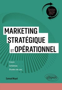 Marketing stratégique et opérationnel - Samuel Mayol (2025)