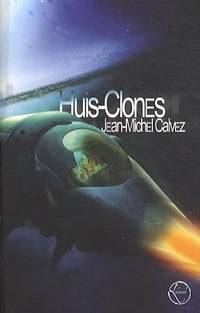 Huis-Clones - Jean-Michel Calvez (2012)