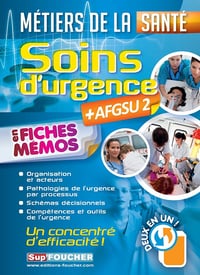 Soins d'urgence AFGSU2: Métiers de la santé - Alexis Cavaillon-Haeffner (2015)