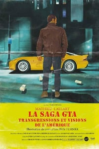 La saga GTA: Transgressons et visions de l'Amérique - Mathieu Lallart (2020)