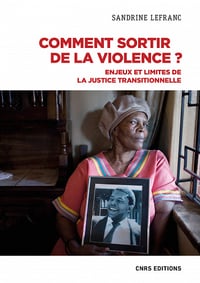 Comment sortir de la violence ? - Sandrine Lefranc (2022)
