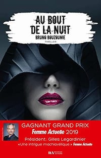 Au bout de la nuit - Bruno Bouzounie (2020)