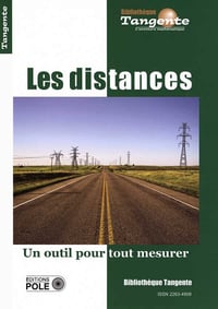 Bibliothèque Tangente HS 81, Les distances, Un outil pour tout mesurer (Collectif, 2023)
