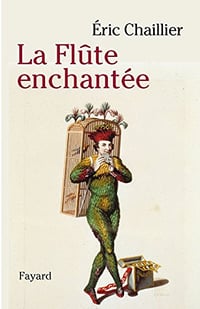 La flûte enchantée - Eric Chaillier
