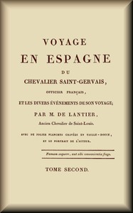 Voyage en Espagne du Chevalier Saint-Gervais (2 de 2)