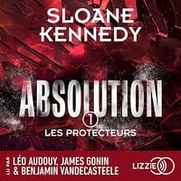 Absolution: Les Protecteurs, Vol. 1 - Sloane Kennedy (2026)
