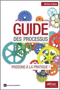 Guide des processus : Passons à la pratique ! (2017)