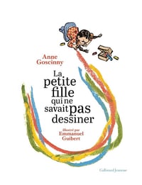 Anne Goscinny - La petite fille qui ne savait pas dessiner (2025)