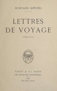 Lettres de voyage (1892-1913)