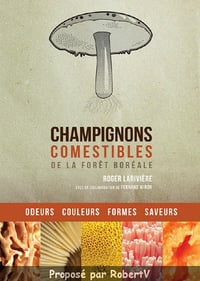 Champignons comestibles de la forêt boréale