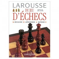 Larousse du jeu d’échecs