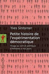 Petite histoire de l’expérimentation démocratique