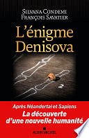 Silvana Condemi, François Savatier - L'Enigme Denisova (2024)