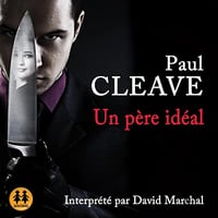Un père idéal - Paul Cleave (2022)