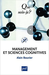 Alain Bouvier - Management et sciences cognitives