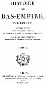 Histoire du Bas-Empire. Tome 02