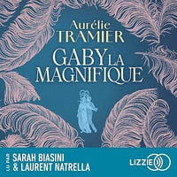 Gaby la magnifique - Aurélie Tramier (2026)