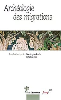 Archéologie des migrations - Collectif