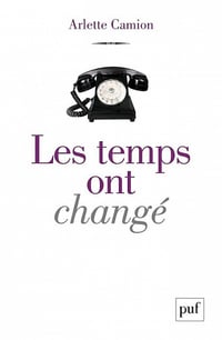 Les temps ont changé - Arlette Camion (2021)