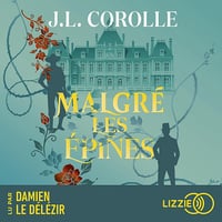 Malgré les épines - J.L. Corolle (2024)