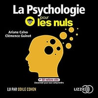 La psychologie pour les nuls en 50 notions clés - Ariane Calvo et Clémence Guinot (2019)