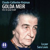 Golda Meir - Une vie pour Israël - Claude-Catherine Kiejman (2024)