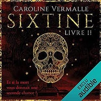 Caroline Vermalle - Sixtine 2 (2019)