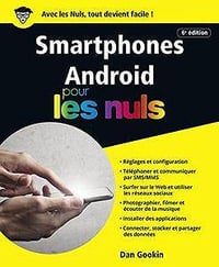 Smartphones Android pour les nuls - Dan Gookin (2018)